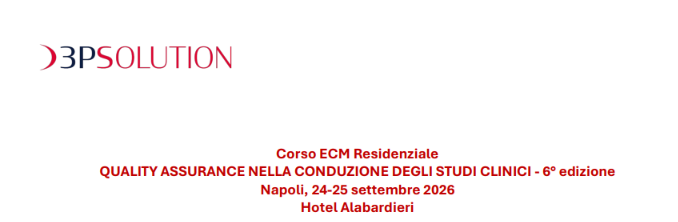 QUALITY ASSURANCE NELLA CONDUZIONE DEGLI STUDI CLINICI